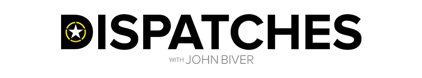 Dispatches - John Biver