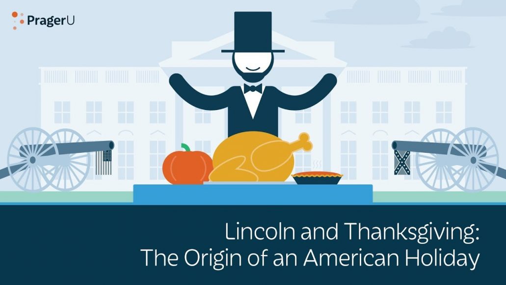 Lincoln and Thanksgiving: The Origin of an American ...